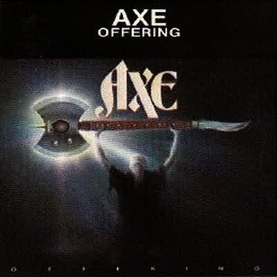 Axe: "Offering" – 1982